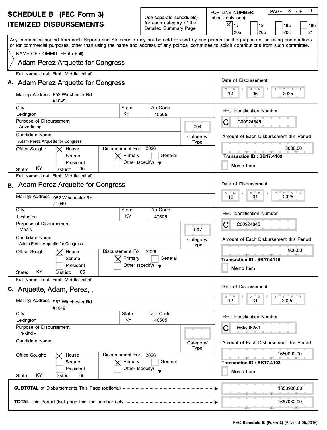 FEC forms showing disbursements to Adam Perez Arquette ($3,000 for “advertising”, $900 for “meals”, $1.65M for “in kind”). Total disbursements for the period $1,667,032. Not all itemized receipts are in this screenshot but they all go to Arquette.