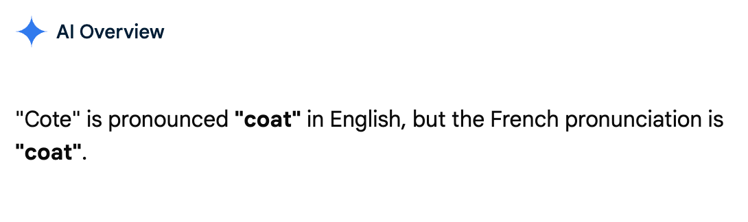 AI Overview: "Cote" is pronounced "coat" in English, but the French pronunciation is "coat".